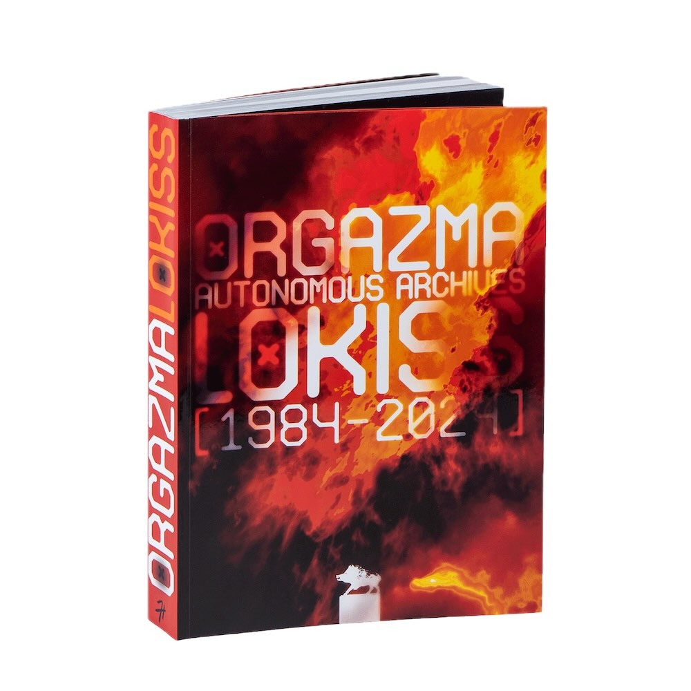 Livre Lokiss signé Orgazma Autonomous Archives